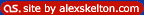 This site was designed and built by alexskelton.com